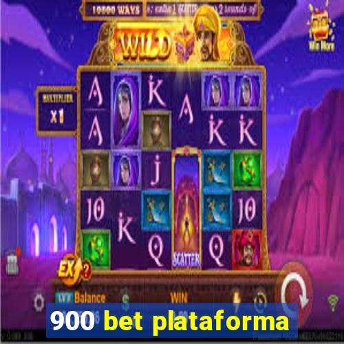 900 bet plataforma